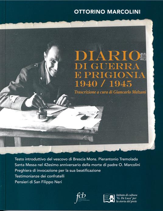 Diario di guerra e prigionia 1940/1945 - Ottorino Marcolini - copertina