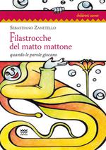 Filastrocche del matto mattone. Quando le parole giocano