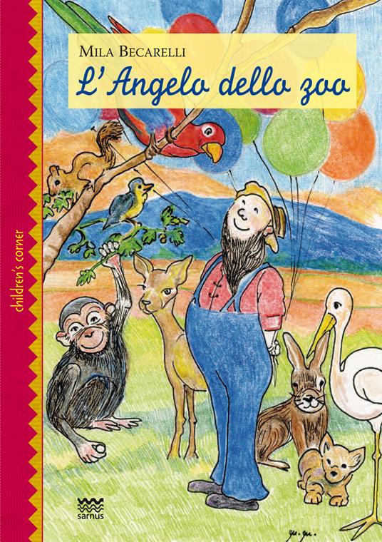L' angelo dello zoo - Mila Becarelli - copertina