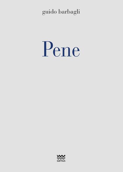 Pene - Guido Barbagli - copertina