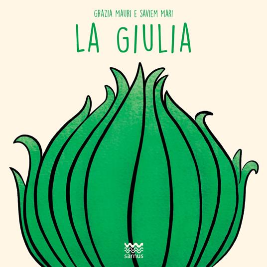 La giulia - Saviem,Maria Grazia Mauri - copertina