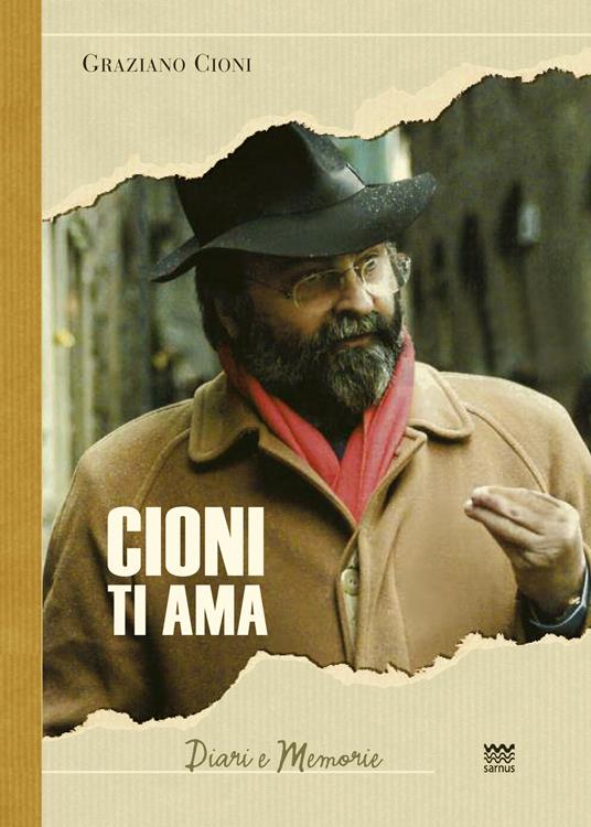 Cioni ti ama. Persona informata sui fatti - Graziano Cioni - copertina