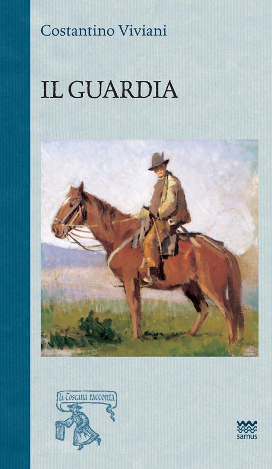 Il guardia - Costantino Viviani - copertina