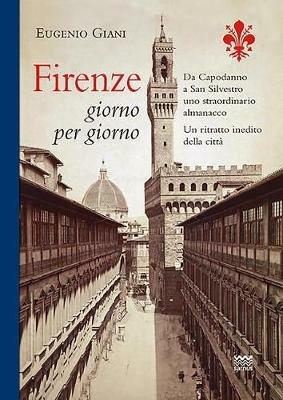 Firenze giorno per giorno - Eugenio Giani - copertina