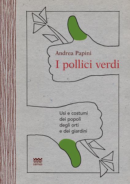 I pollici verdi - Andrea Papini - copertina