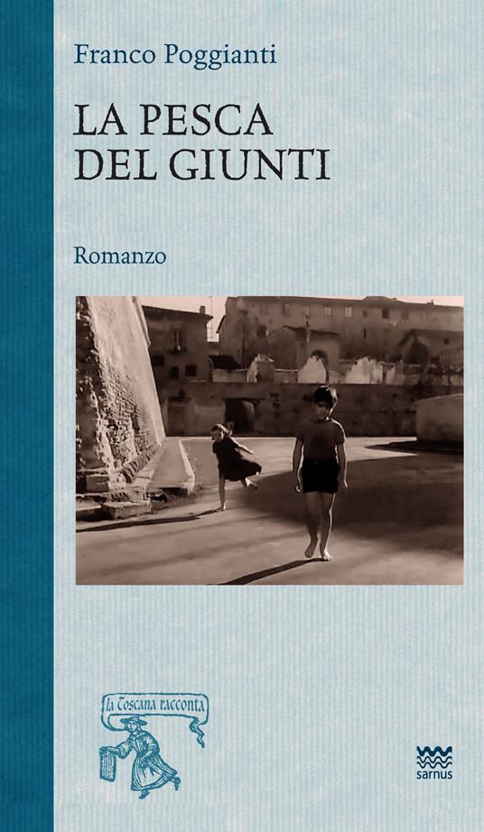 La pesca del giunti - Franco Poggianti - copertina