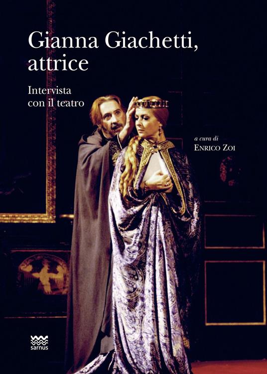 Gianna Giachetti, attrice. Intervista con il teatro - copertina