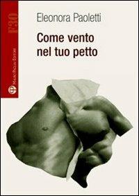 Come vento nel tuo petto - Eleonora Paoletti - copertina