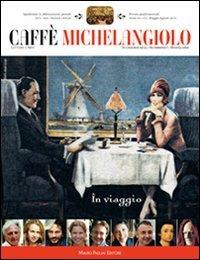 Caffè Michelangiolo (2010). Vol. 2 - copertina
