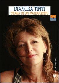 Storia di un manoscritto - Dianora Tinti - copertina