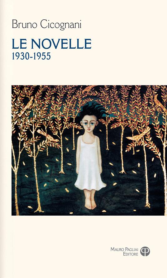 Le novelle 1930-1955 - Bruno Cicognani - copertina