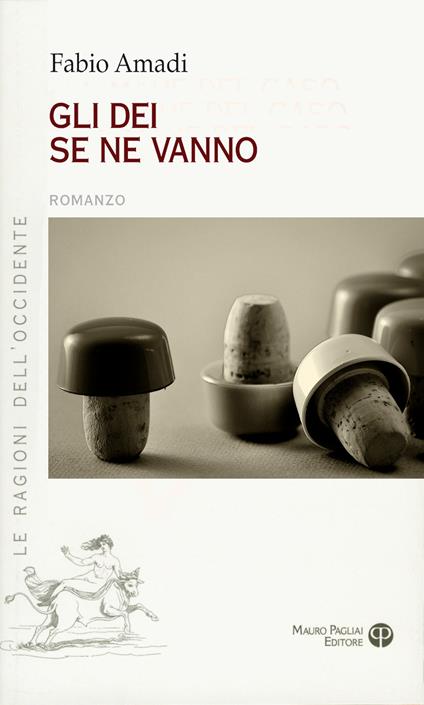 Gli dei se ne vanno - Fabio Amadi - copertina