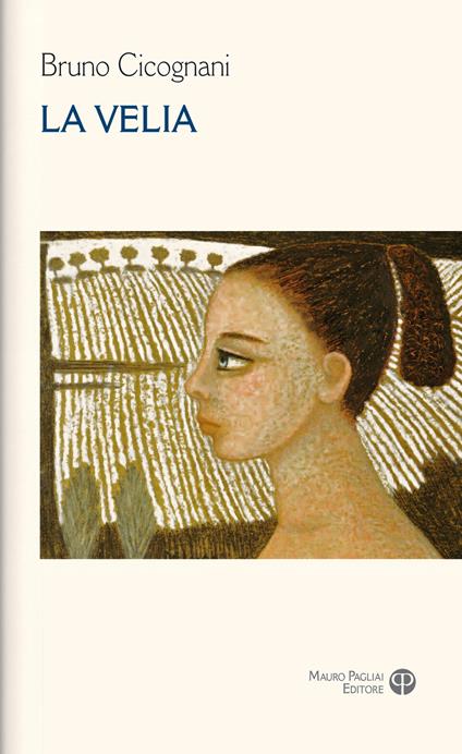 La Velia - Bruno Cicognani - copertina