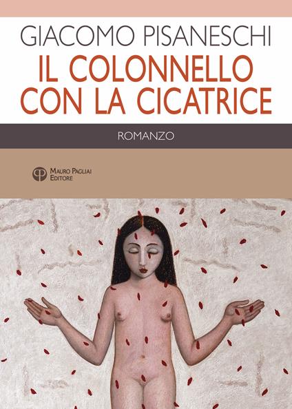 Il colonnello con la cicatrice - Giacomo Pisaneschi - copertina