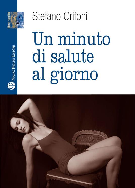 Un minuto di salute al giorno - Stefano Grifoni - copertina