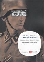 Hotel Meina. La prima strage di ebrei in Italia