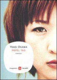 Hotel Iris - Yoko Ogawa - copertina