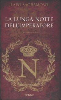 La lunga notte dell'imperatore - Lapo Sagramoso - copertina