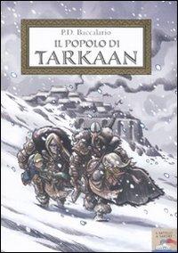 Il popolo di Tarkaan - Pierdomenico Baccalario - copertina