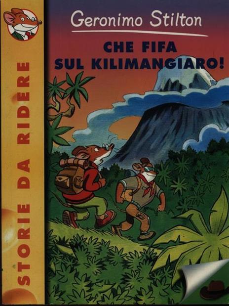 Che fifa sul Kilimangiaro! - Geronimo Stilton - 3