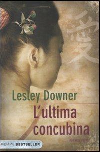 L' ultima concubina - Lesley Downer - copertina