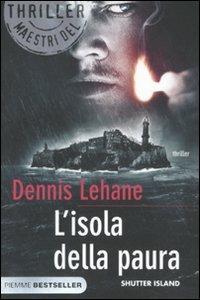 L' isola della paura - Dennis Lehane - copertina