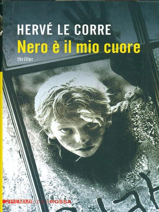 Nero è il mio cuore - Hervé Le Corre - copertina