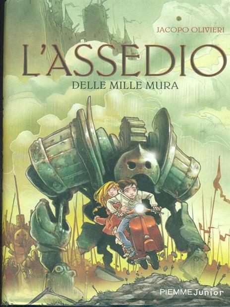 L' assedio delle mille mura - Jacopo Olivieri - 5