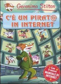 C'è un pirat@ in Internet - Geronimo Stilton - copertina