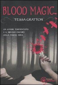 Blood magic - Tessa Gratton - 5