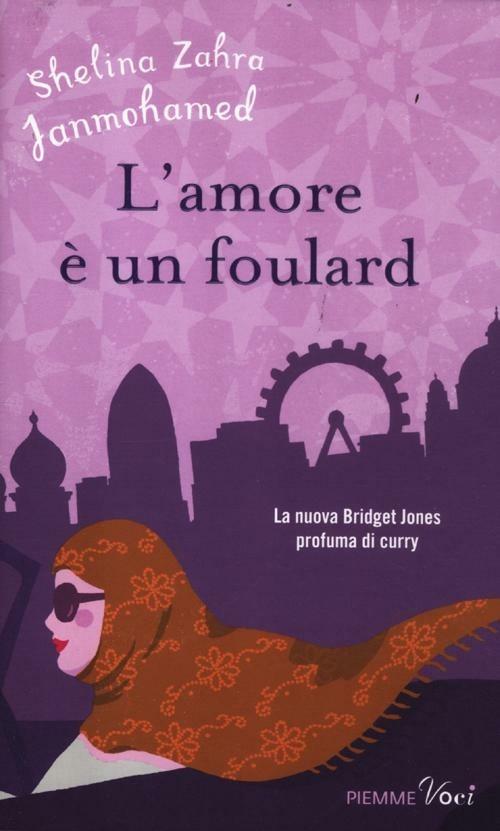 L'amore è un foulard - Shelina Z. Janmohamed - copertina