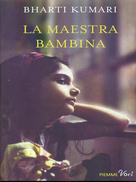 La maestra bambina - Bharti Kumari - 3