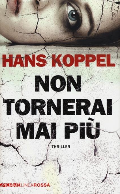 Non tornerai mai più - Hans Koppel - copertina