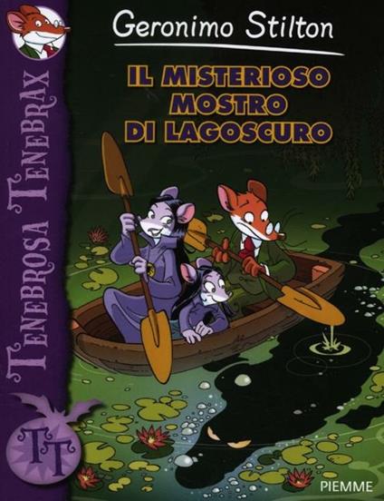 Il misterioso mostro di Lagoscuro - Geronimo Stilton - copertina
