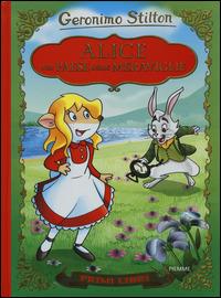 Alice nel paese delle meraviglie. Ediz. illustrata. Con app per tablet e smartphone - Geronimo Stilton - copertina