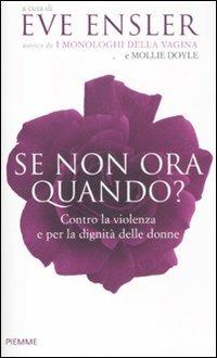Se non ora, quando? Contro la violenza e per la dignità delle donne - copertina
