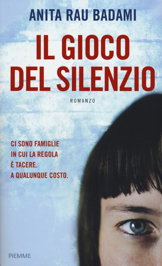 Il gioco del silenzio - Anita R. Badami - copertina