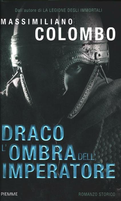 Draco. L'ombra dell'imperatore - Massimiliano Colombo - copertina