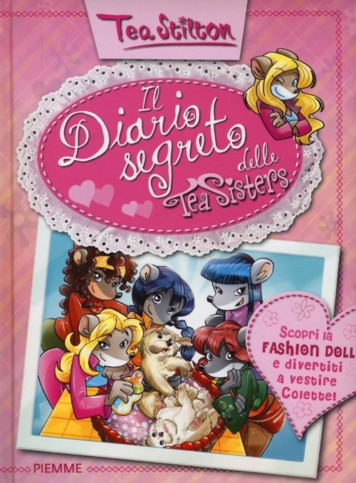 Il diario segreto delle Tea Sisters. Ediz. illustrata - Tea Stilton - copertina