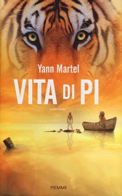 Vita di Pi - Yann Martel - copertina