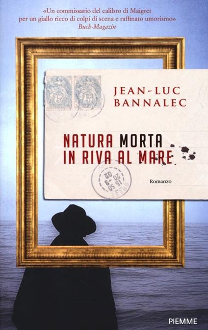 Natura morta in riva al mare - Jean-Luc Bannalec - copertina