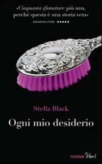 Ogni mio desiderio - Stella Black - copertina