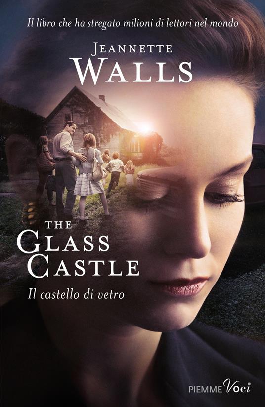 The glass castle. Il castello di vetro - Jeannette Walls - copertina