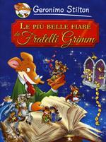 Le più belle fiabe dei fratelli Grimm