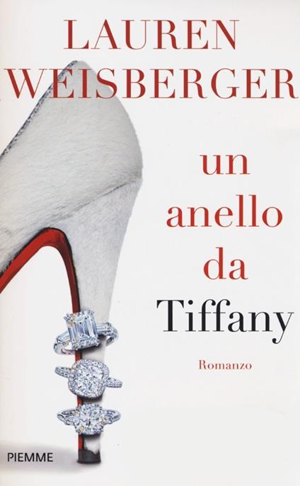 Un anello da Tiffany - Lauren Weisberger - copertina