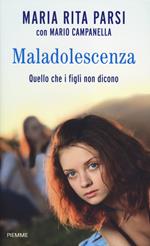 Maladolescenza. Quello che i figli non dicono