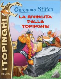 La rivincita delle Topinghe - Geronimo Stilton - copertina