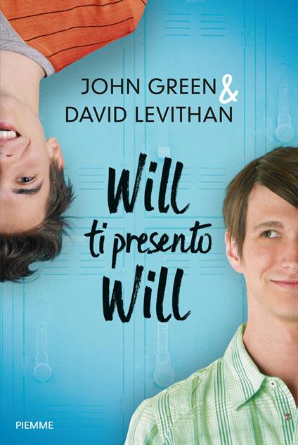 Will ti presento Will - John Green,David Levithan - copertina