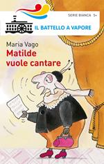 Matilde vuole cantare