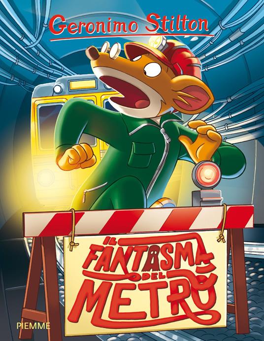 Il fantasma del metrò - Geronimo Stilton - copertina